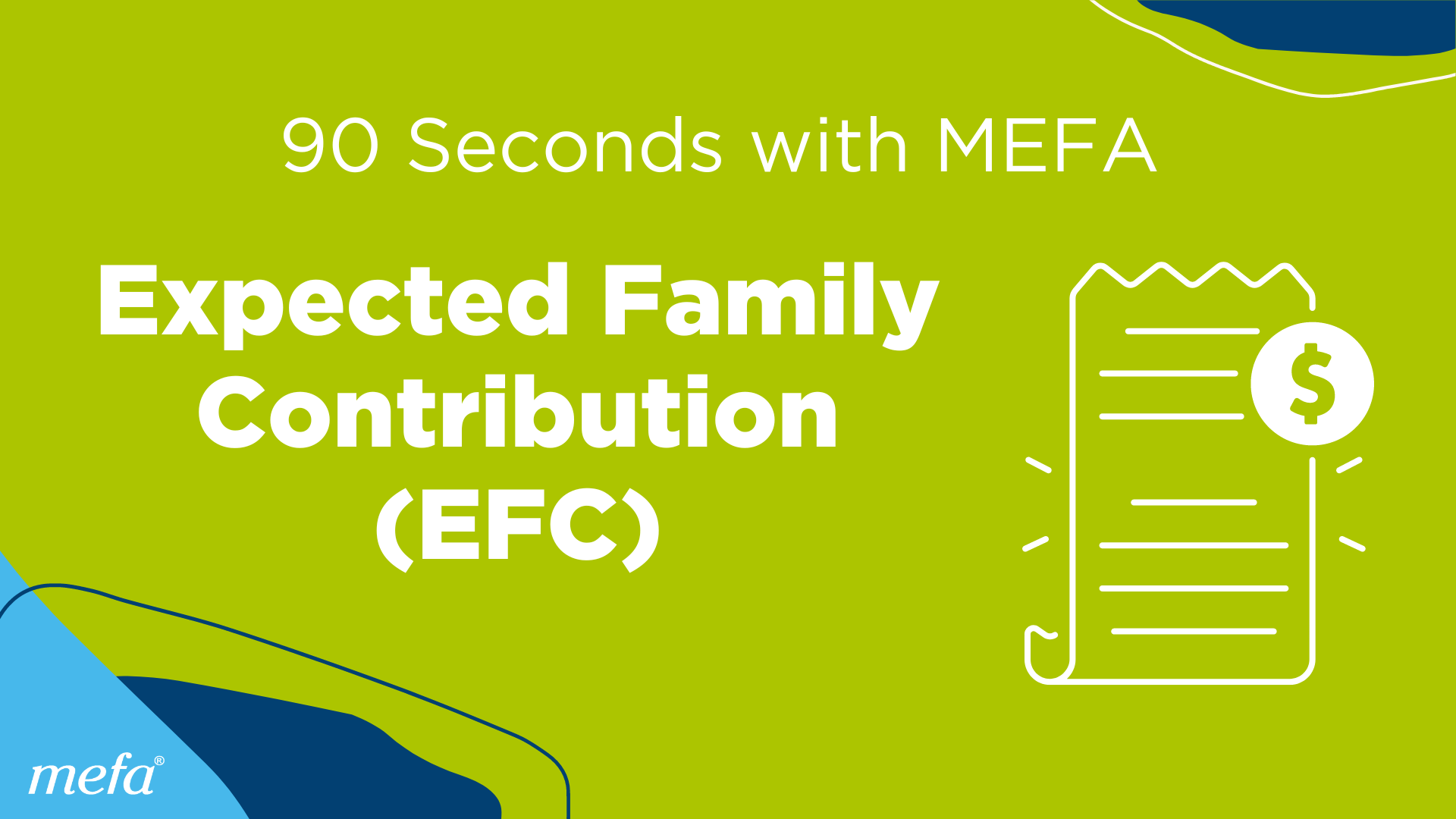 Expected Family Contribution (EFC) MEFA