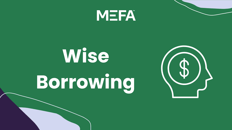 Text that reads, "Wise Borrowing"