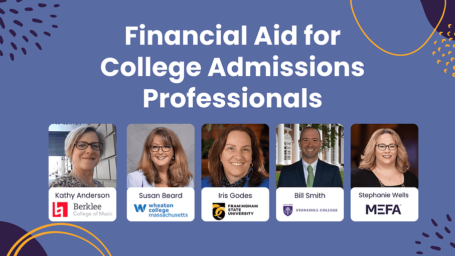 Graphic with title that reads Financial Aid for College Admissions Professionals