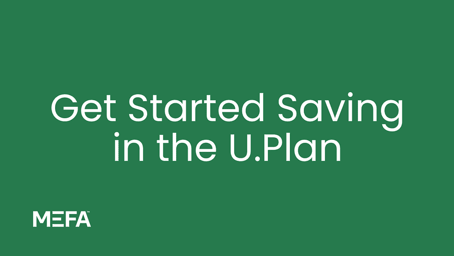 Cover with title reading "Get Started Saving in the U.Plan"