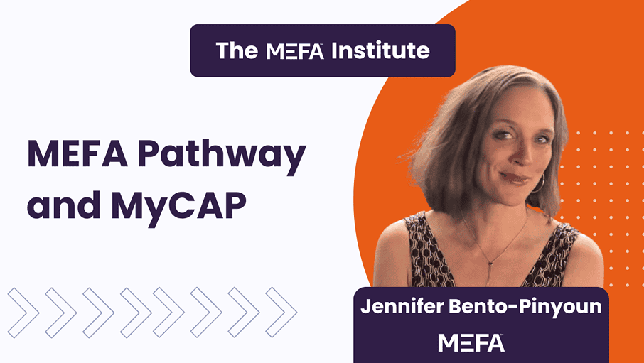 Graphic with title that reads MEFA Pathway and MyCap