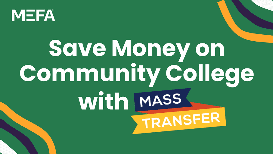 Cover with title reading "Save Money on Community College with MassTransfer"