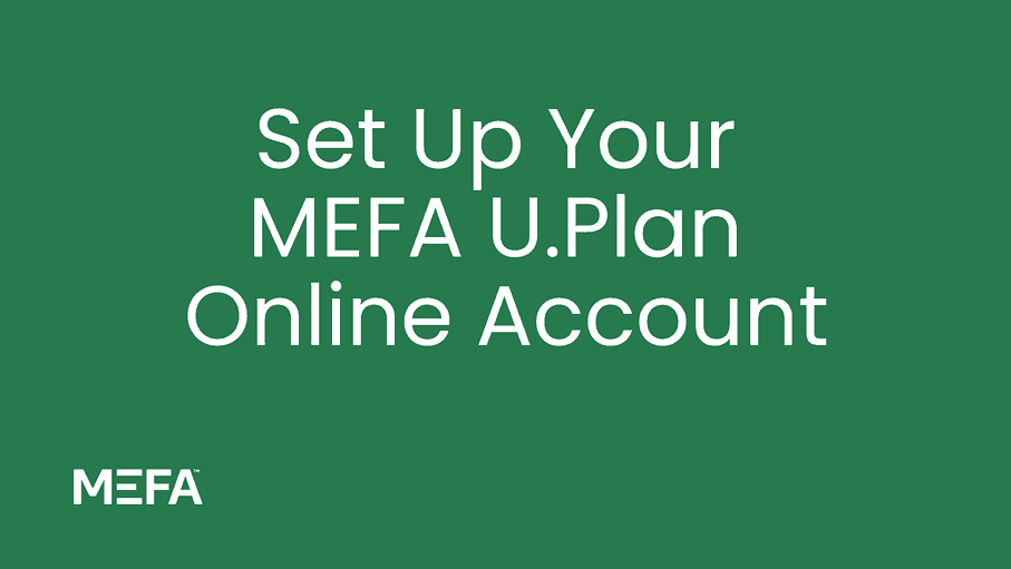 Cover with title reading "Set Up Your MEFA U.Plan Online Account"