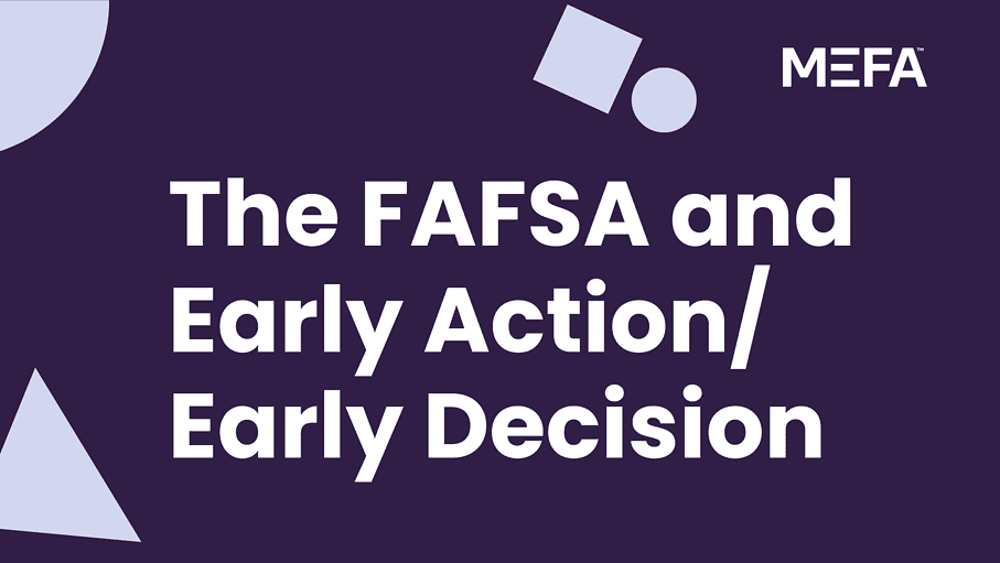 Cover with title reading "The FAFSA and Early Action:Early Decision"