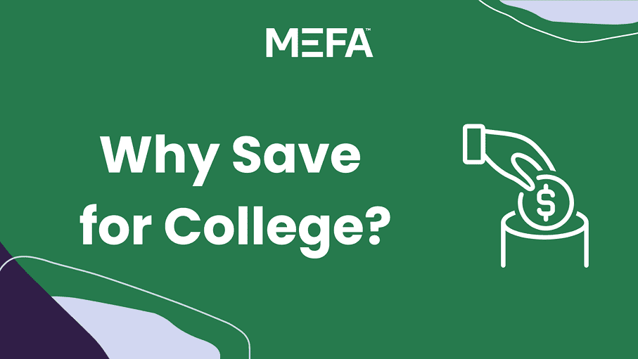 Cover with title that reads "Why Save for College"