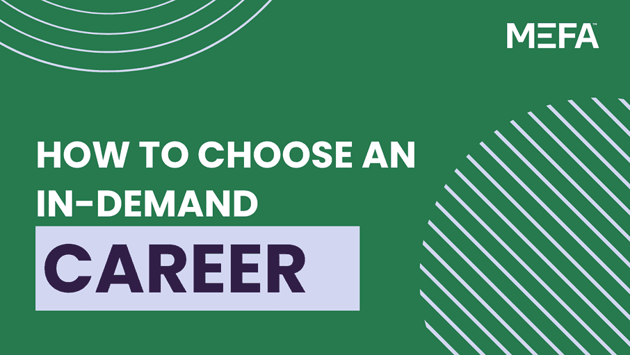 Text that reads, "How to Choose an In-Demand Career"