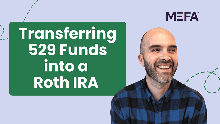 Transferring 529 Funds into a Roth IRA